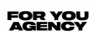 For You Agency